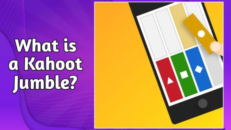 What is a Kahoot jumble? Step-By-Step Guide