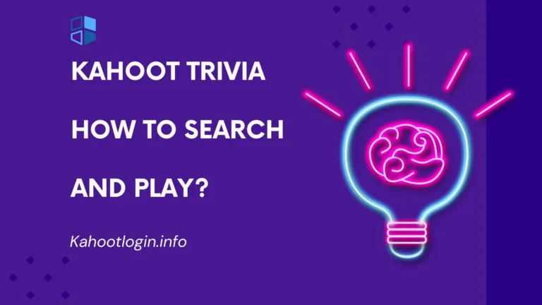 Kahoot Trivia: How to Search and Play?